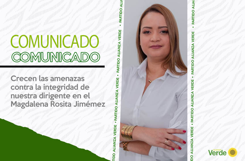 Crecen las amenazas contra la integridad de nuestra dirigente en el Magdalena Rosita Jimémez