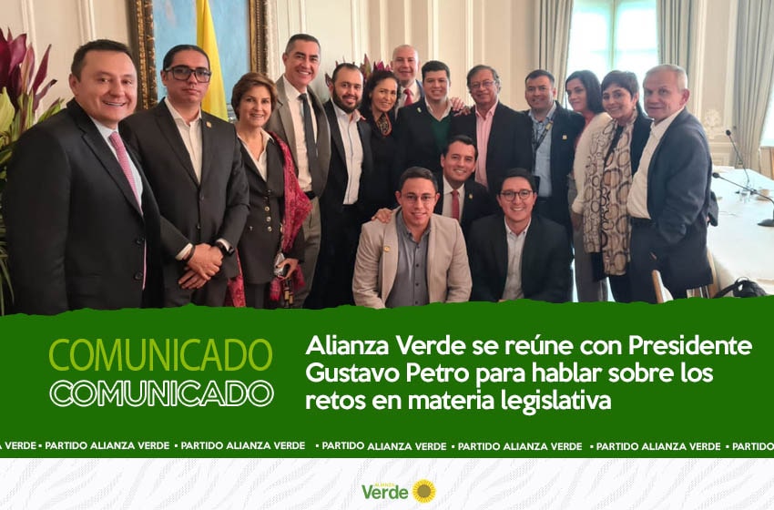 Alianza Verde se reúne con Presidente Gustavo Petro para hablar sobre los retos en materia legislativa