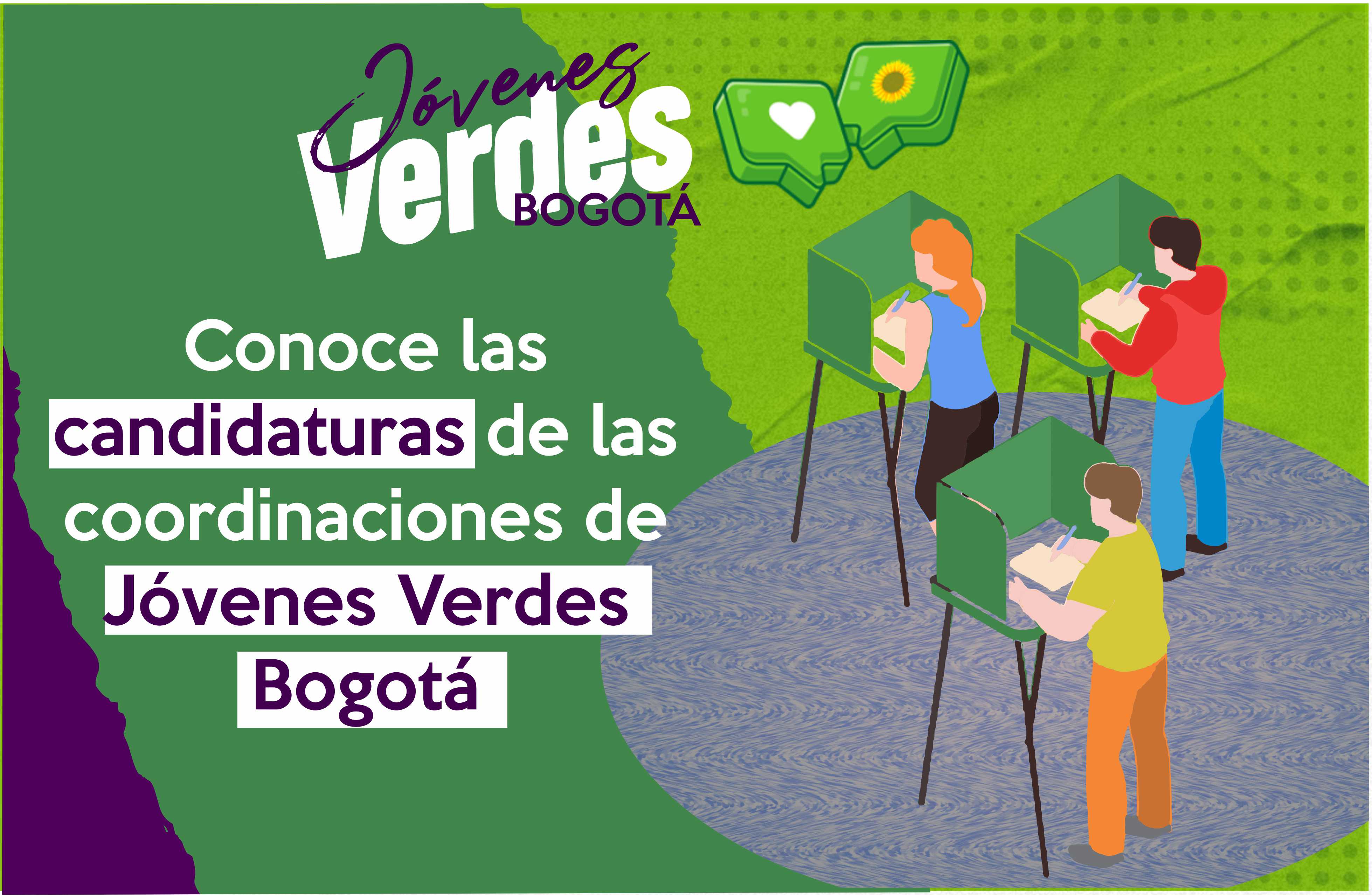 Conoce las candidaturas de las coordinaciones de Jóvenes Verdes Bogotá 